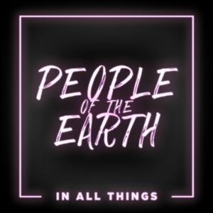 In All Things by People Of The Earth  | CD Reviews And Information | NewReleaseToday