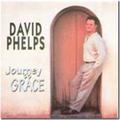 Journey To Grace by David Phelps | CD Reviews And Information | NewReleaseToday