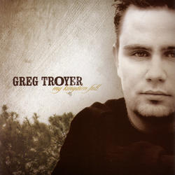 My Kingdom Fall by Greg Troyer | CD Reviews And Information | NewReleaseToday