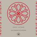 Kyrie Eleison: Anchour Studio Sessions by Vineyard Worship  | CD Reviews And Information | NewReleaseToday