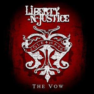 The Vow by Liberty n' Justice  | CD Reviews And Information | NewReleaseToday