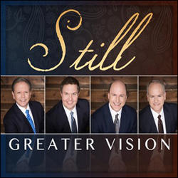 Still by Greater Vision  | CD Reviews And Information | NewReleaseToday
