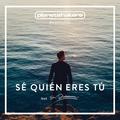 Se Quien Eres Tu by Planetshakers  | CD Reviews And Information | NewReleaseToday