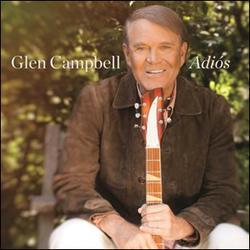 Adios by Glen Campbell | CD Reviews And Information | NewReleaseToday