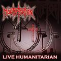 Live Humanitarian by Mortification  | CD Reviews And Information | NewReleaseToday