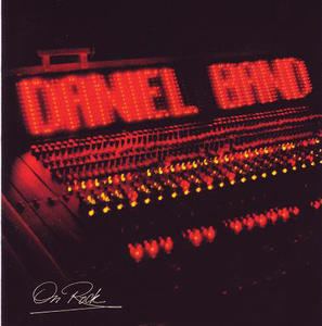 On Rock (Collector's Edition) by Daniel Band  | CD Reviews And Information | NewReleaseToday