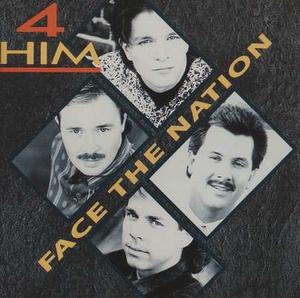 Face the Nation by 4Him  | CD Reviews And Information | NewReleaseToday