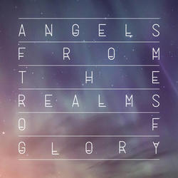 Angels From The Realms Of Glory single by Lion of Judah  | CD Reviews And Information | NewReleaseToday