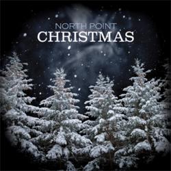 North Point Christmas by North Point Worship Live  | CD Reviews And Information | NewReleaseToday