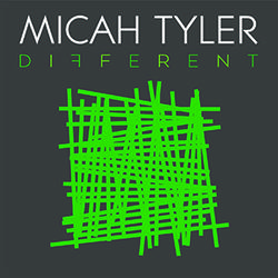 Different by Micah Tyler | CD Reviews And Information | NewReleaseToday