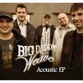Acoustic EP by Big Daddy Weave  | CD Reviews And Information | NewReleaseToday