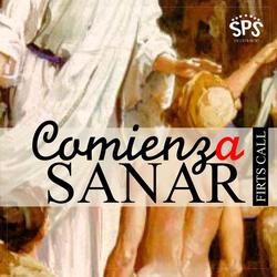 Comienza a Sanar by First Call  | CD Reviews And Information | NewReleaseToday