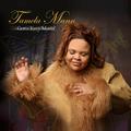 Gotta Keep Movin' by Tamela Mann | CD Reviews And Information | NewReleaseToday