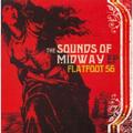 The Sounds Of Midway EP by Flatfoot 56  | CD Reviews And Information | NewReleaseToday