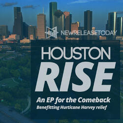 Houston Rise: An EP for the Comeback by Various Artists - Sampler  | CD Reviews And Information | NewReleaseToday
