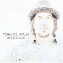 Transparency by Terrance McCoy | CD Reviews And Information | NewReleaseToday