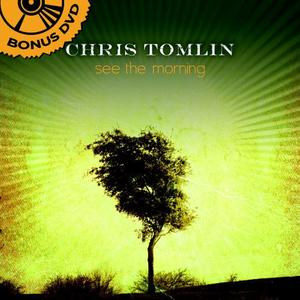 See The Morning Deluxe Edition CD/DVD by Chris Tomlin | CD Reviews And Information | NewReleaseToday