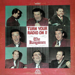 Turn Your Radio On by The Kingsmen  | CD Reviews And Information | NewReleaseToday
