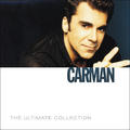 Ultimate Collection by Carman  | CD Reviews And Information | NewReleaseToday