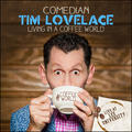 Living in a Coffee World by Tim Lovelace | CD Reviews And Information | NewReleaseToday