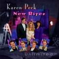 Unlimited by Karen Peck & New River  | CD Reviews And Information | NewReleaseToday