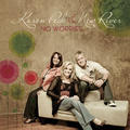 No Worries by Karen Peck & New River  | CD Reviews And Information | NewReleaseToday