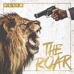 The Roar by Datin  | CD Reviews And Information | NewReleaseToday