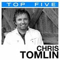 Top Five by Chris Tomlin | CD Reviews And Information | NewReleaseToday
