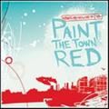 Paint The Town Red (single) by Delirious?  | CD Reviews And Information | NewReleaseToday