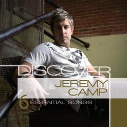 Discover: Jeremy Camp - 6 Essential Songs by Jeremy Camp | CD Reviews And Information | NewReleaseToday