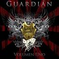 La Casa de Guardian Volumen Uno EP by Guardian  | CD Reviews And Information | NewReleaseToday
