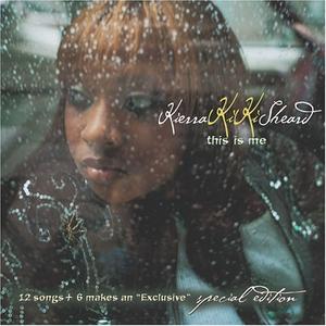 This Is Me Special Edition by Kierra Sheard | CD Reviews And Information | NewReleaseToday