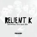 Between You And Me (single) by Relient K  | CD Reviews And Information | NewReleaseToday
