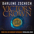 Victor's Crown (single) by Darlene Zschech | CD Reviews And Information | NewReleaseToday