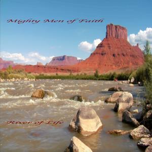 River of Life by Mighty Men of Faith  | CD Reviews And Information | NewReleaseToday