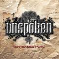 Extended Play - EP by Unspoken  | CD Reviews And Information | NewReleaseToday