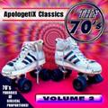 Classics - The 70's Vol. 2 by ApologetiX  | CD Reviews And Information | NewReleaseToday