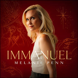 Immanuel by Melanie Penn | CD Reviews And Information | NewReleaseToday