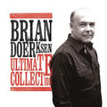 Ultimate Collection by Brian Doerksen | CD Reviews And Information | NewReleaseToday