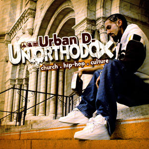 Un.Orthodox by Urban D  | CD Reviews And Information | NewReleaseToday