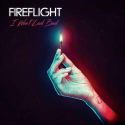 I Won't Look Back (Single) by Fireflight  | CD Reviews And Information | NewReleaseToday