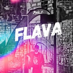 Flava (Single) by Phil J.  | CD Reviews And Information | NewReleaseToday