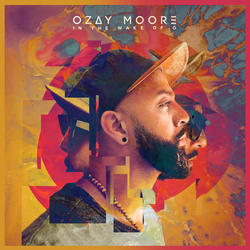 In The Wake Of O by Ozay Moore | CD Reviews And Information | NewReleaseToday