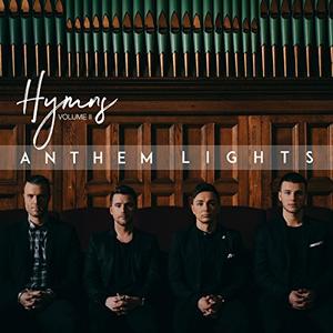 Hymns, Vol, II by Anthem Lights  | CD Reviews And Information | NewReleaseToday