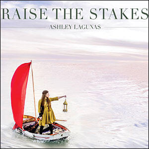 Raise the Stakes by Ashley | CD Reviews And Information | NewReleaseToday