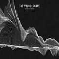 Neverfade (Single) by The Young Escape  | CD Reviews And Information | NewReleaseToday