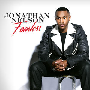 Fearless Deluxe Version by Jonathan Nelson | CD Reviews And Information | NewReleaseToday