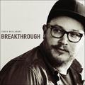 Breakthrough by Chris McClarney | CD Reviews And Information | NewReleaseToday