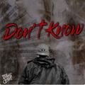 Don't Know (Single) by FlightSchool  | CD Reviews And Information | NewReleaseToday