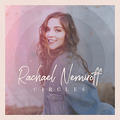 Circles (Single) by Rachael Nemiroff | CD Reviews And Information | NewReleaseToday